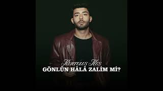 Kurtuluş Kuş  - Gönlün Hâlâ Zâlim Mi?