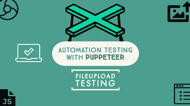 How to perform FileUpload testing with Puppeteer