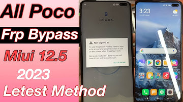All Poco MIUI 12.5 Frp Bypass | Miui 12.5 Frp Bypass New Method Without Pc 2023