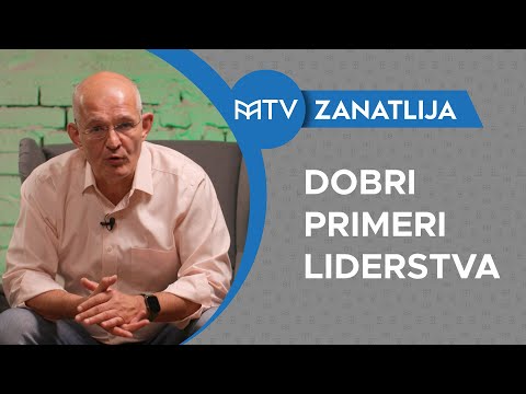 DOBRI PRIMERI LIDERSTVA - SRĐAN JANIĆIJEVIĆ (ZANATLIJA LIDERSTVA #08)