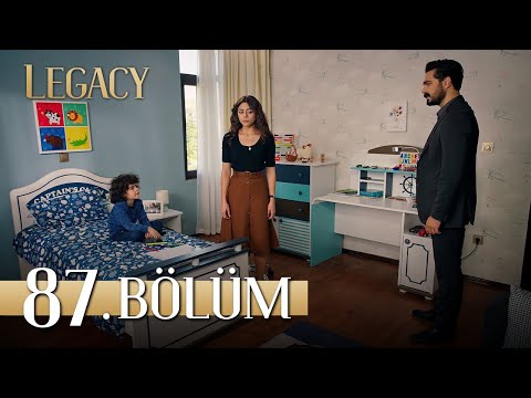 Emanet 87. Bölüm | Legacy Episode 87