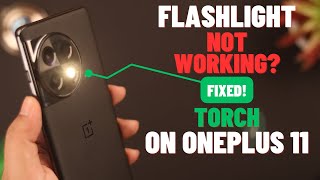 OnePlus 11: Torch Not Working? - Fixed Flashlight! screenshot 5