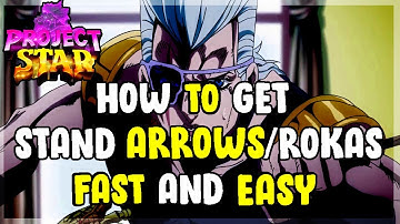 Project Star | How to Get Arrows & Rokakakas Fast and Easy!