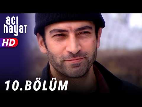 Acı Hayat 10.Bölüm Full HD