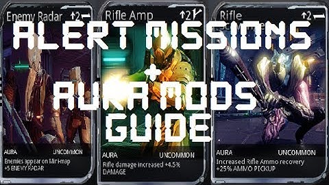 Warframe - How Alert Missions Work (How To Get Aura Mods)