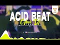 Dj acid beat  cyber dj team official audio visualizer