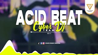 DJ Acid Beat - CYBER DJ TEAM ( Audio Visualizer)