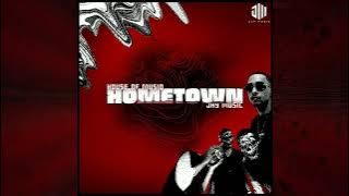 House Of Musiq & Jay Music - Hometown