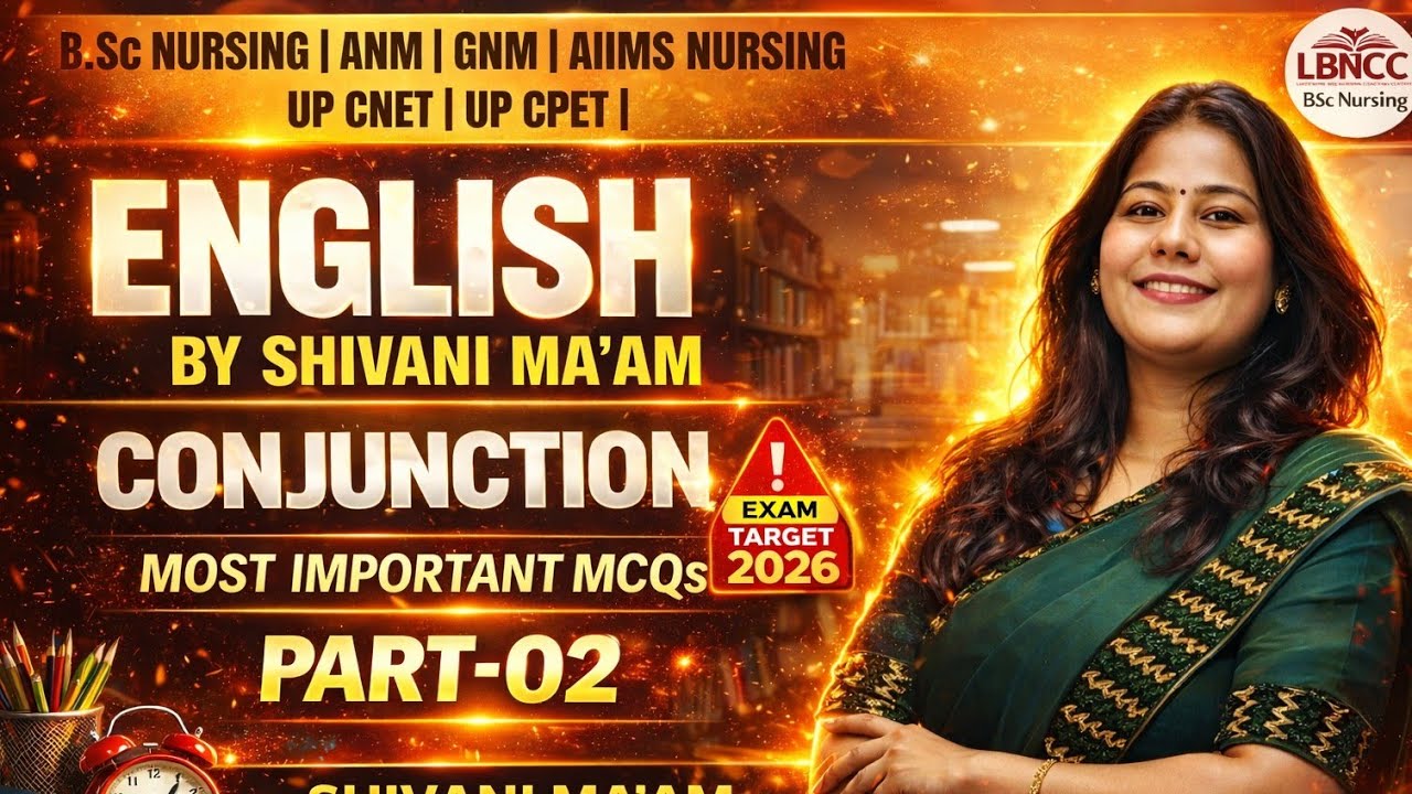 conjunction | BSc Nursing Entrance Exam | UP CNET/CPET | AIIMS Nursing | ANM | GNM