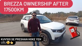 Ownership Review of New Brezza After 17500 KM Long Term Report👆🤩...Kuv100 Se Preshan hoke yeh Leli😯