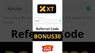 XT.com Welcome Bonus 2025 – Sign Up with Referral Code BONUS30