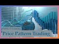 Price Pattern Trading | Public E-Learning