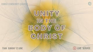 Unity In The Body Of Christ (Sunday Service Live Stream)