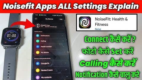 NoiseFit Apps Ki ALL Settings Explain | Noise Smartwatch Application All Setting Use Kese Kare |