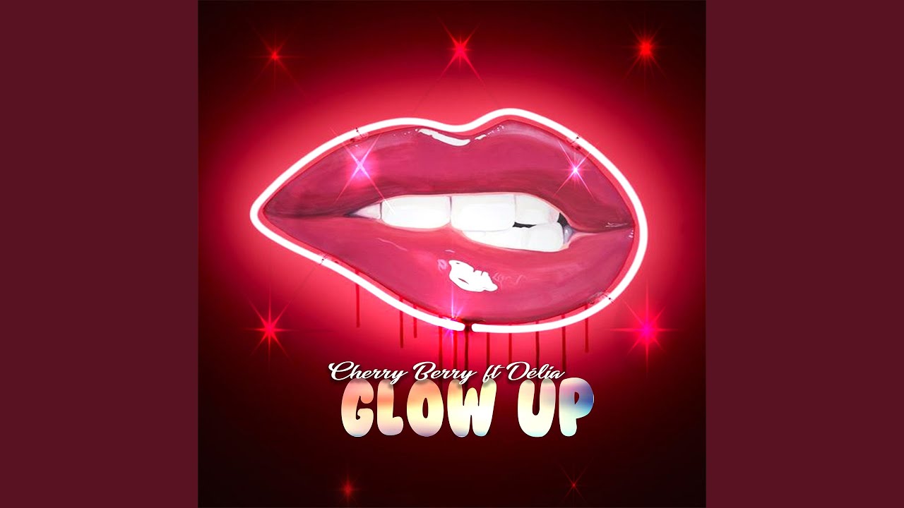 Glow Up (feat. Délia) - YouTube