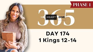 Day 174 1 Kings 12-14 | Daily One Year Bible Study | Audio Bible Reading with Commentary