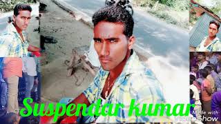 Suspender kumar -