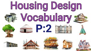 House Designs Types Vocabulary in English with pictures |P:2| 40 Plus words Vocabulary in English