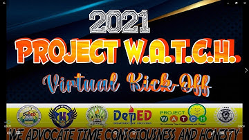 MECQ 2021 Project W.A.T.C.H. Virtual Kick-Off