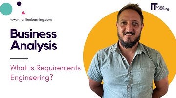 What is Requirements Engineering | Business Analysis
