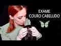 ASMR Portugal: Exame ao Couro Cabeludo | Scalp Check