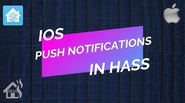 IOS Push Notifications in Home Assistant!!