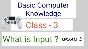 Important input devices detail explanation in Telugu|| Basic Computer knowledge class 3 || Devices