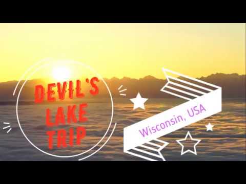 DEVILS LAKE TRIP | BARABOO WISCONSIN USA