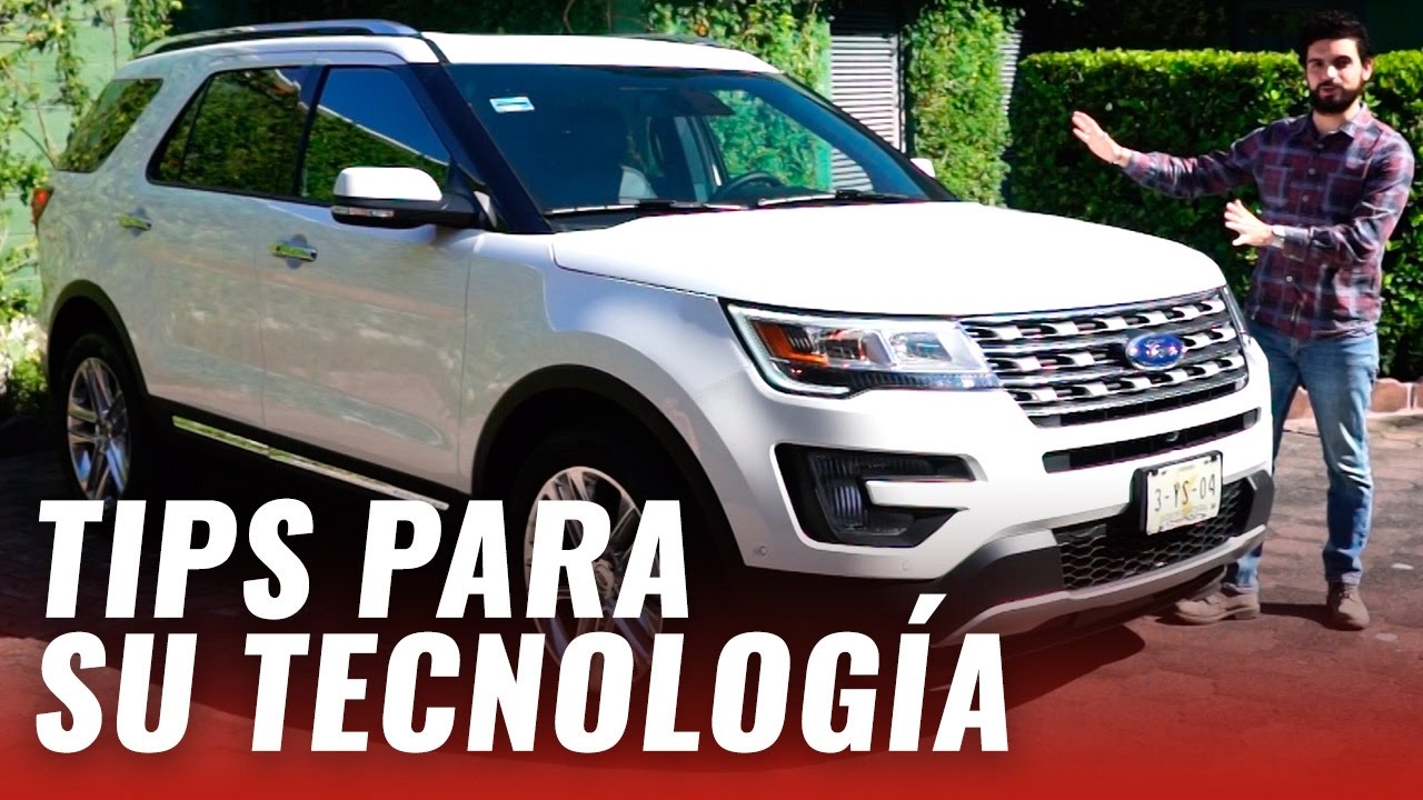 ¿Cómo sacar provecho a la tecnología de Ford Explorer 2017?