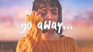 Tate McRae - go away (Lyrics)