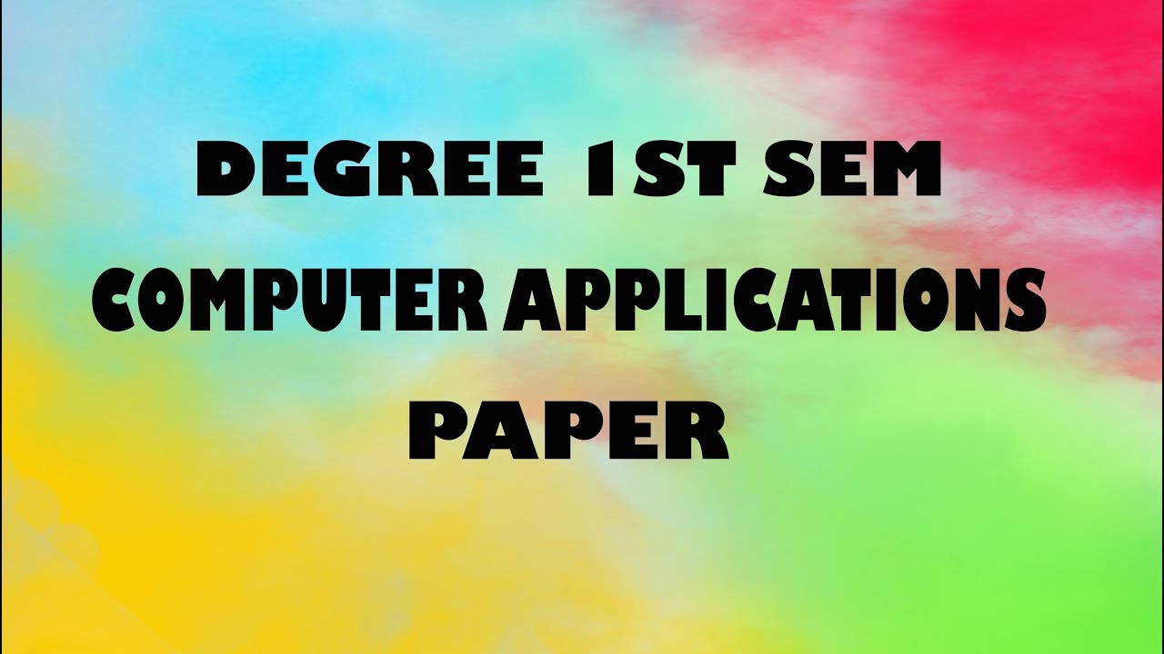 1STSEMESTER Degree 1st Semester Computer Final Exam Model Paper YouTube