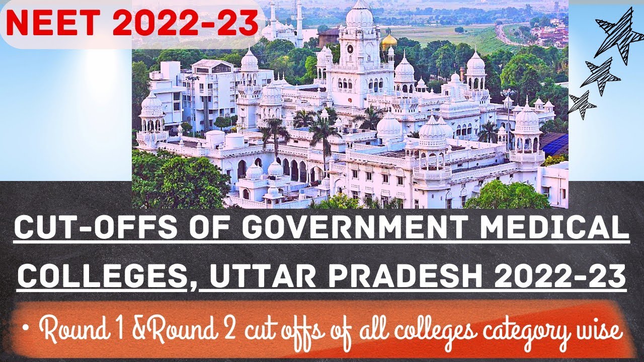 UP NEET CUT OFF 2022 | KGMU | Round 1 & Round 2 | NEET 2022-23 | 