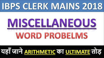 IBPS CLERK Mains 2018 Miscellaneous Arithmetic + Wrong Number Series Questions | High Level
