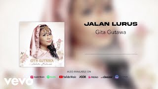 Gita Gutawa - Jalan Lurus (Official Audio)