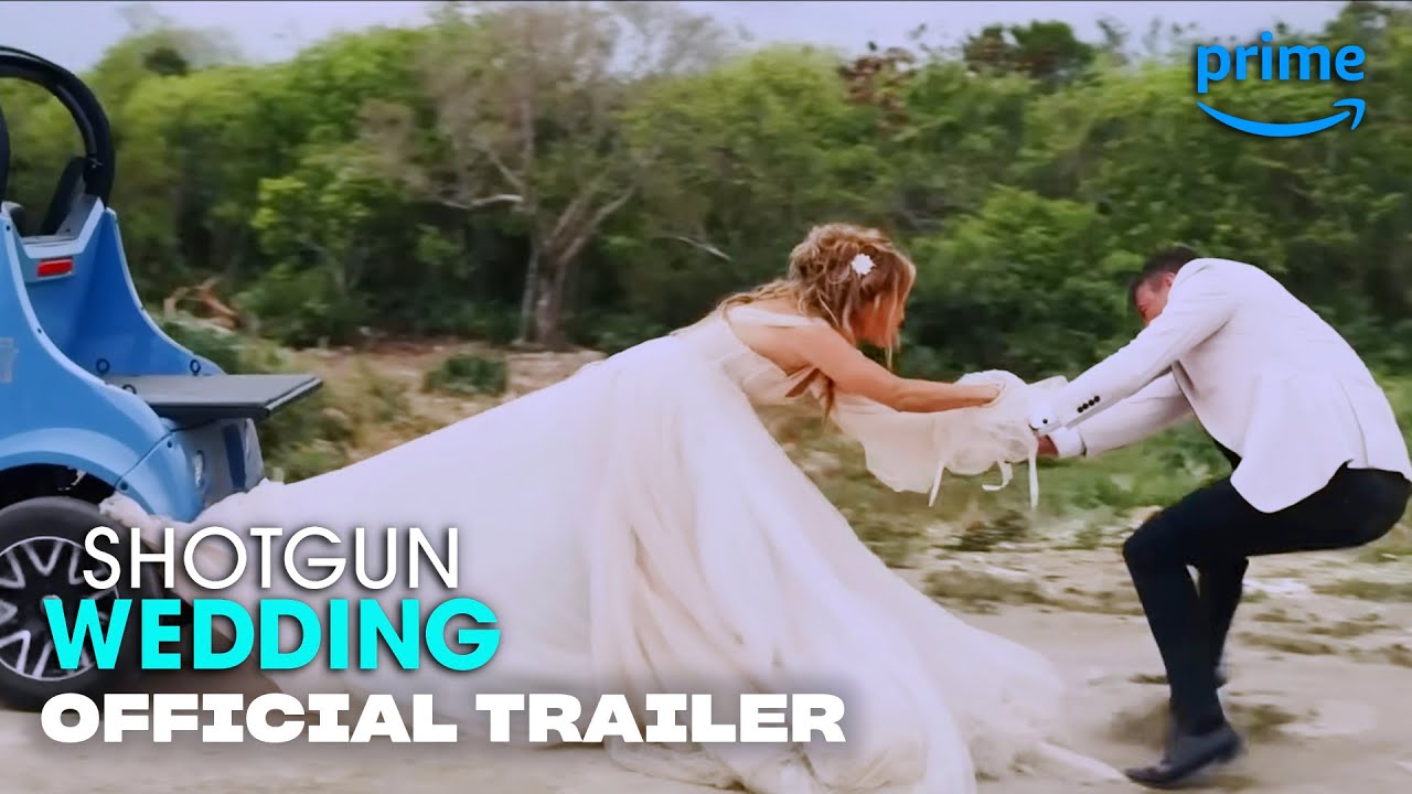 Shotgun Wedding - Official Trailer