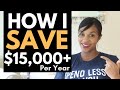 Money Saving Hacks - How I save over $15,000 per year! Saving Money in Quarantine