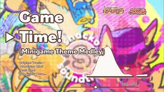 Game Time! (Minigame Theme Medley) - Snacko Remixes Tr.7