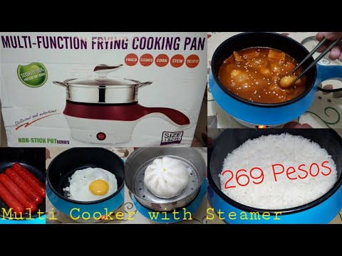 Multi Cooker With Steamer Unboxing And Tutorial 269 Pesos   Fry- Steam- Boil- Hot Pot- Rice Cooker