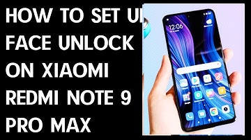 How to Activate Face Recognition / Face Unlock on XIAOMI Redmi Note 9 Pro Max
