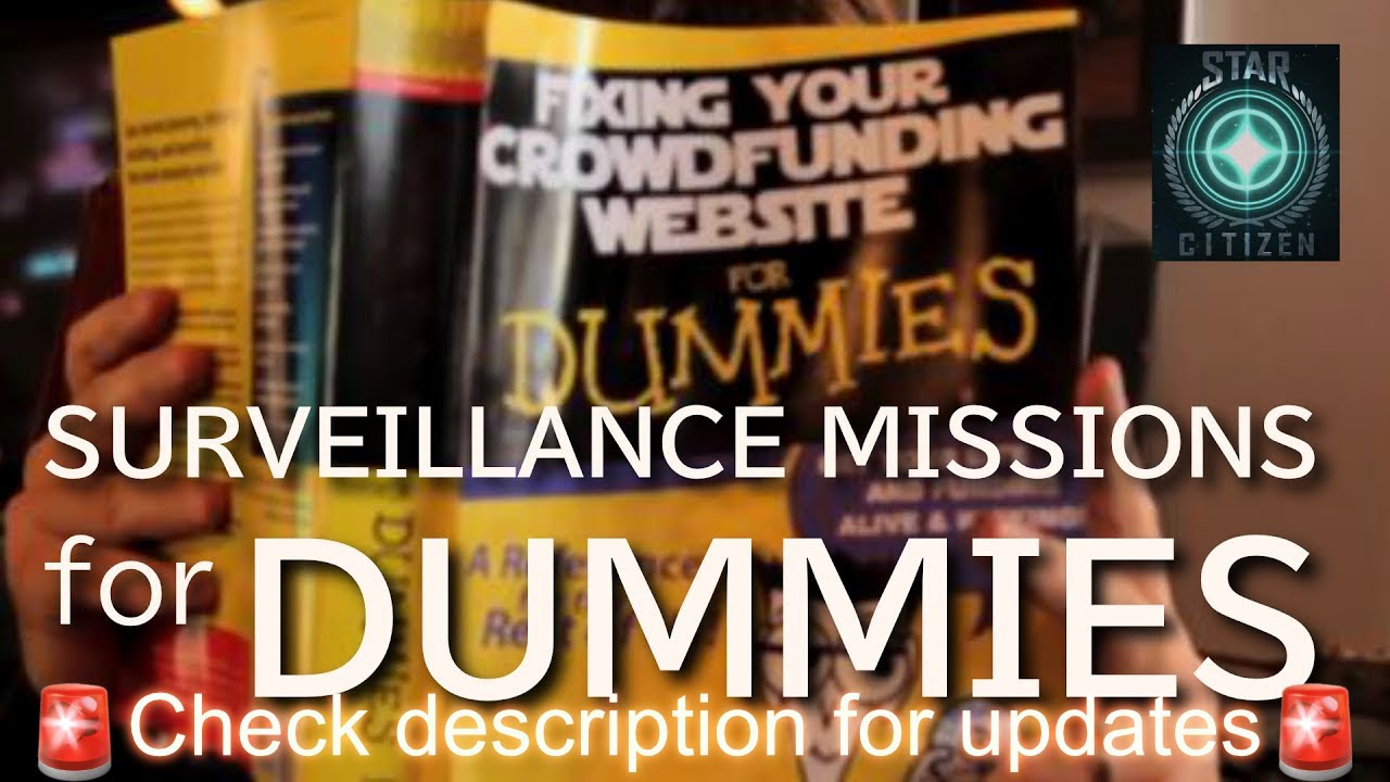 Surveillance Missions for dummies Star Citizen 3.15 YouTube