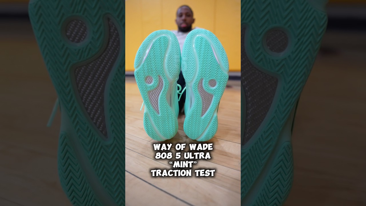 Way of Wade 808 5 Ultra “Mint” Traction Test