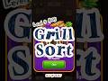 Grill Sort Stage 9 part 5 #games #Grillsort #solrisol
