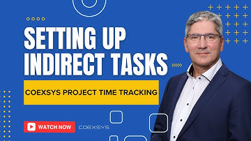 Setting up indirect tasks in Coexsys Time Tracking