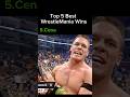 Top 5 Best WrestleMania wins #top5 #wrestlemania #bestmoments #emotional #edit #omgmoments#wowmoment