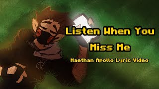 Listen when you Miss me [Lyric Video]