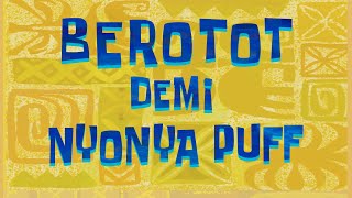 SpongeBob Title Card - Buff For Puff (Bahasa Indonesia Fanmade)