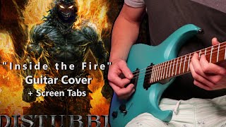 Disturbed - "Inside the Fire" | Guitar Cover W/ Screen Tabs 2021