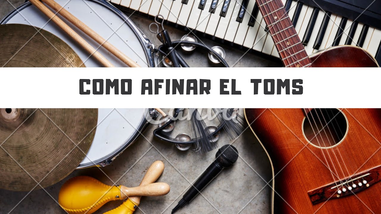 Como Afinar Los Toms ( Batería) YouTube
