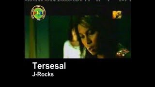 J-Rocks - Tersesal
