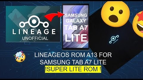Lineageos 20 for samsung tab a7 lite